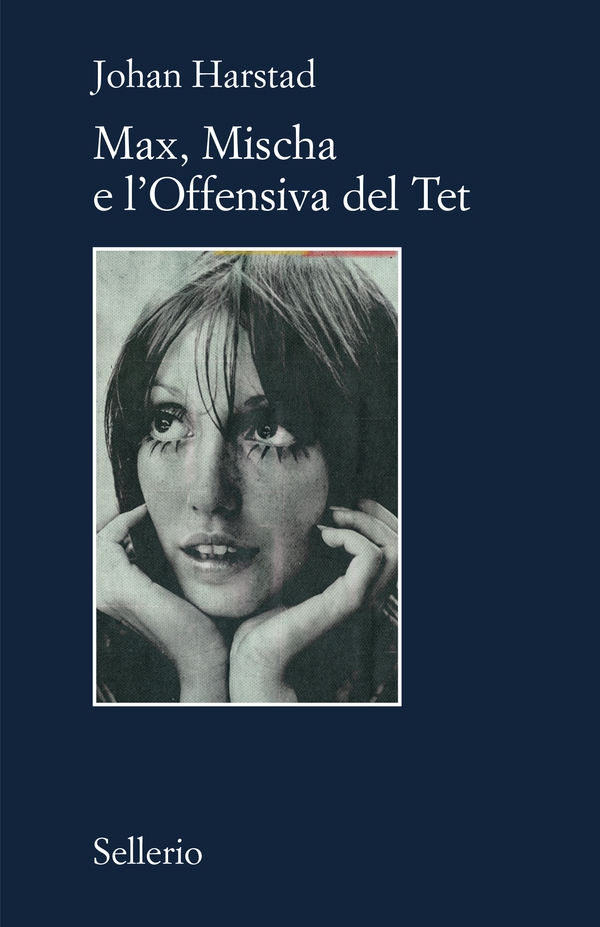 Max, Mischa e l'Offensiva del Tet - Librerie.coop