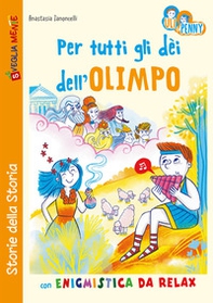 Per tutti dli dèi dell'Olimpo con enigmistica da relax - Librerie.coop Per tutti dli dèi dell'Olimpo con enigmistica da relax - Librerie.coop