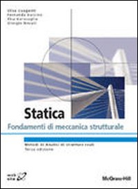Statica. Fondamenti di meccanica strutturale - Librerie.coop