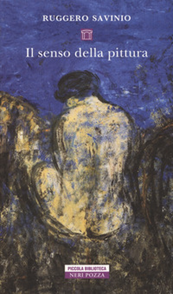 Il senso della pittura - Librerie.coop Il senso della pittura - Librerie.coop