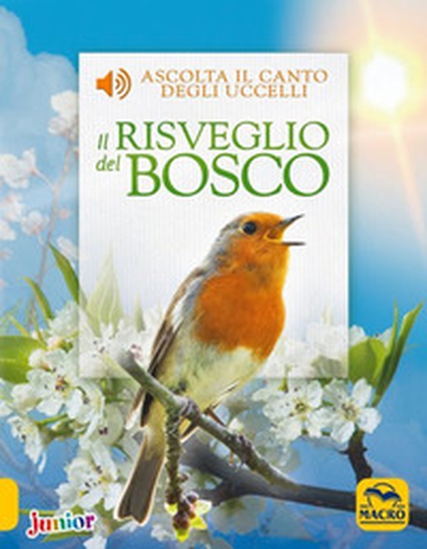 Il risveglio del bosco - Librerie.coop Il risveglio del bosco - Librerie.coop