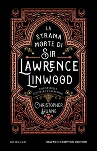 La strana morte di Sir Lawrence Linwood - Librerie.coop