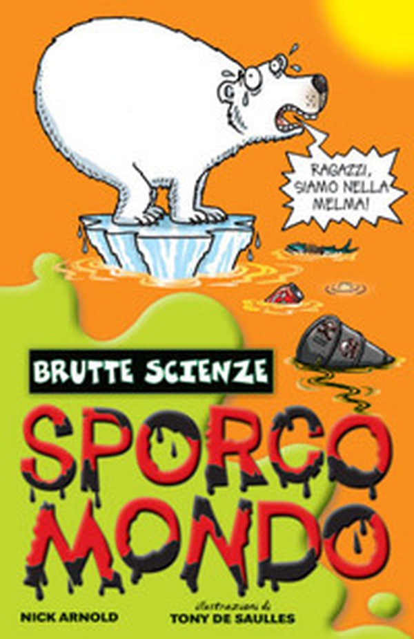 Sporco mondo - Librerie.coop Sporco mondo - Librerie.coop