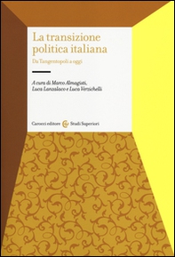 La transizione politica italiana. Da Tangentopoli a oggi - Librerie.coop