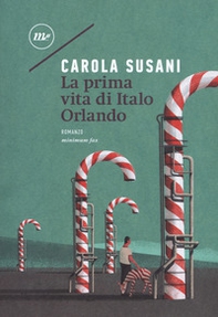 La prima vita di Italo Orlando - Librerie.coop La prima vita di Italo Orlando - Librerie.coop
