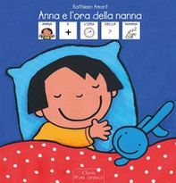 Anna e l'ora della nanna. Libro in simboli - Librerie.coop