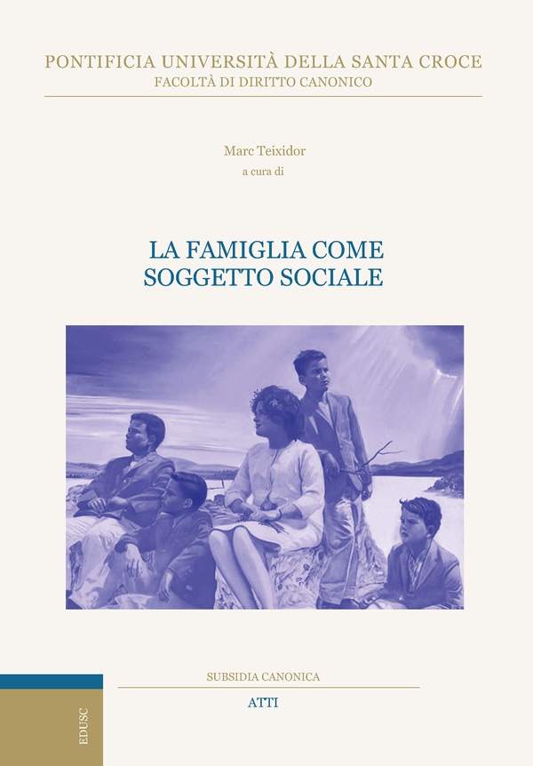 La famiglia come soggetto sociale - Librerie.coop La famiglia come soggetto sociale - Librerie.coop