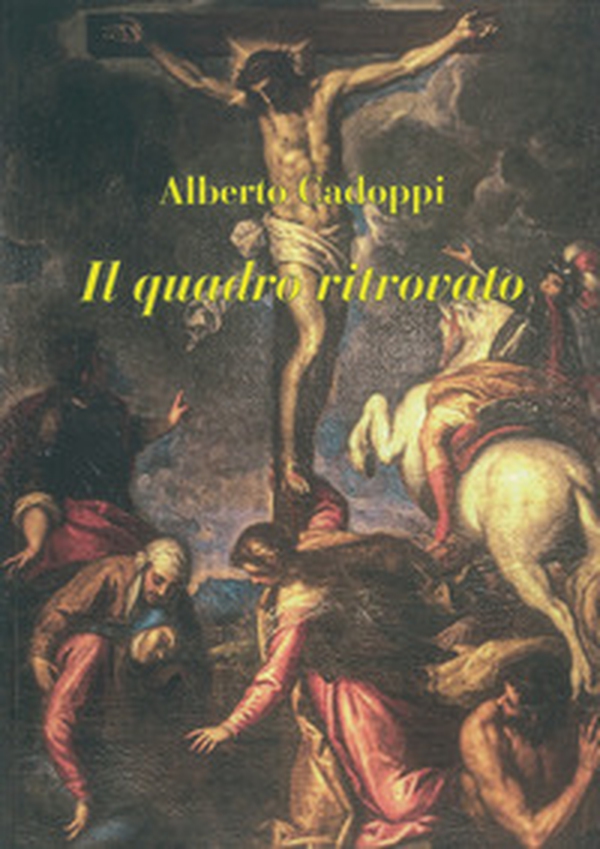Il quadro ritrovato - Librerie.coop Il quadro ritrovato - Librerie.coop