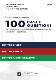 100 casi e questioni per l'esame d'avvocato - Librerie.coop