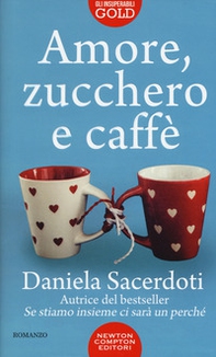 Amore, zucchero e caffè - Librerie.coop Amore, zucchero e caffè - Librerie.coop