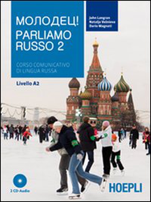 Parliamo russo. Corso comunicativo di lingua russa Livello A2 - Vol. 2 - Librerie.coop Parliamo russo. Corso comunicativo di lingua russa Livello A2 - Vol. 2 - Librerie.coop