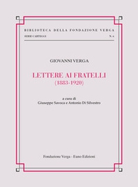 Lettere ai fratelli (1883-1920) - Librerie.coop