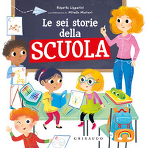 Le sei storie della scuola - Librerie.coop Le sei storie della scuola - Librerie.coop