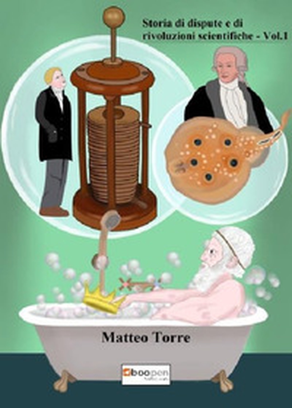 Storie di dispute e di rivoluzioni scientifiche - Librerie.coop Storie di dispute e di rivoluzioni scientifiche - Librerie.coop
