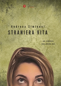 Straniera vita - Librerie.coop