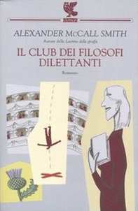 Il club dei filosofi dilettanti - Librerie.coop Il club dei filosofi dilettanti - Librerie.coop