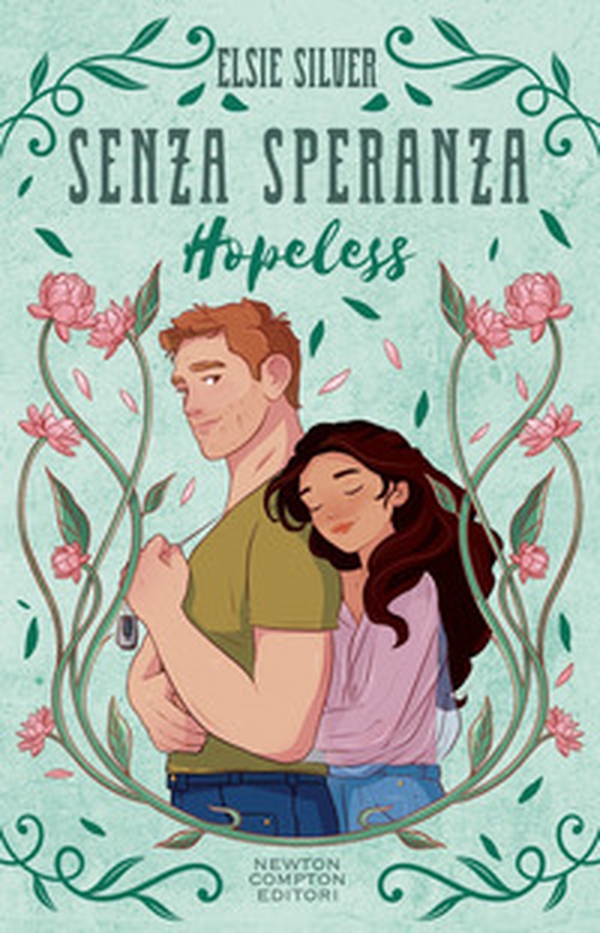 Senza speranza. Hopeless. Limited edition - Librerie.coop Senza speranza. Hopeless. Limited edition - Librerie.coop