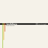 Archiloco Studio Associato: 30 anni di progetti - Librerie.coop Archiloco Studio Associato: 30 anni di progetti - Librerie.coop