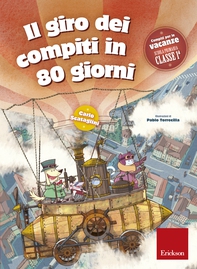 Il giro dei compiti in 80 giorni - Classe prima - Librerie.coop Il giro dei compiti in 80 giorni - Classe prima - Librerie.coop