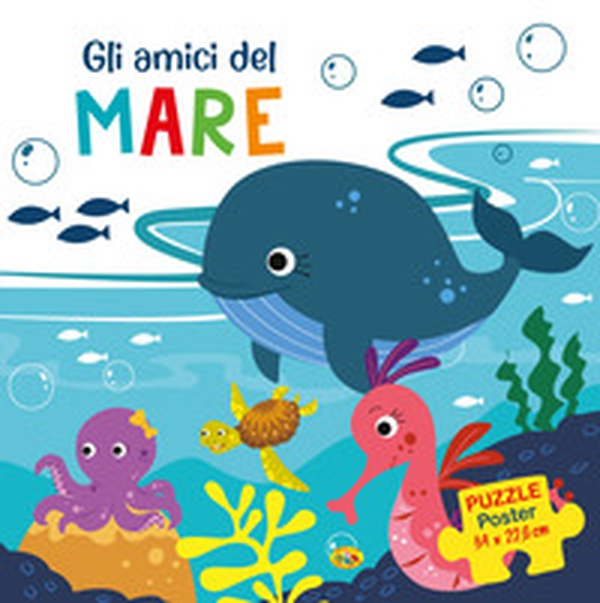Gli amici del mare. Puzzle poster - Librerie.coop Gli amici del mare. Puzzle poster - Librerie.coop