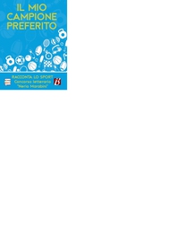 IL MIO CAMPIONE PREFERITO - Librerie.coop