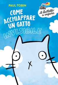 Come acchiappare un gatto invisibile - Librerie.coop