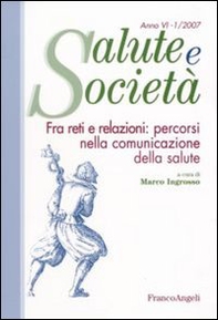 Fra reti e relazioni. Percorsi nella comunicazione della salute - Librerie.coop