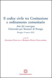 Il codice civile tra Costituzione e ordinamento comunitario - Librerie.coop