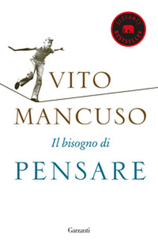 Il bisogno di pensare - Librerie.coop Il bisogno di pensare - Librerie.coop