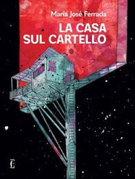 La casa sul cartello - Librerie.coop