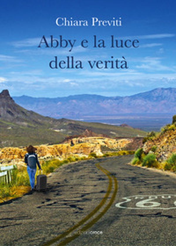 Abby e la luce della verità - Librerie.coop Abby e la luce della verità - Librerie.coop