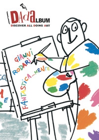 Gianni Rodari fantastica...mente - Librerie.coop