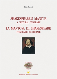 Shakespeare's Mantua-La Mantova di Shakespeare - Librerie.coop