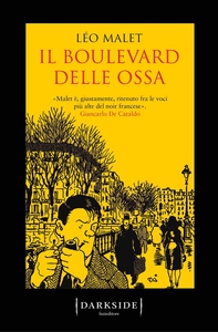 Il boulevard delle ossa - Librerie.coop Il boulevard delle ossa - Librerie.coop