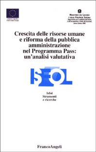 Crescita delle risorse umane e riforma della pubblica amministrazione nel programma Pass: un'analisi valutativa - Librerie.coop