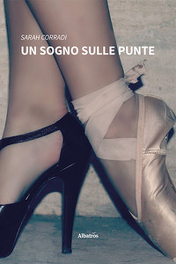Un sogno sulle punte - Librerie.coop Un sogno sulle punte - Librerie.coop