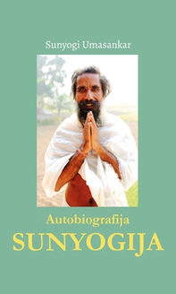 Autobiografija Sunyogija - Librerie.coop