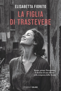 La figlia di Trastevere - Librerie.coop