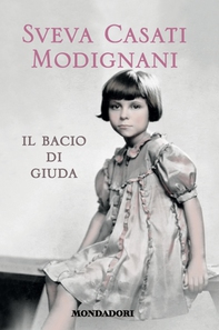 Il bacio di Giuda - Librerie.coop