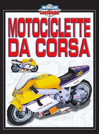 Motociclette da corsa - Librerie.coop Motociclette da corsa - Librerie.coop