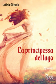 La principessa del lago - Librerie.coop