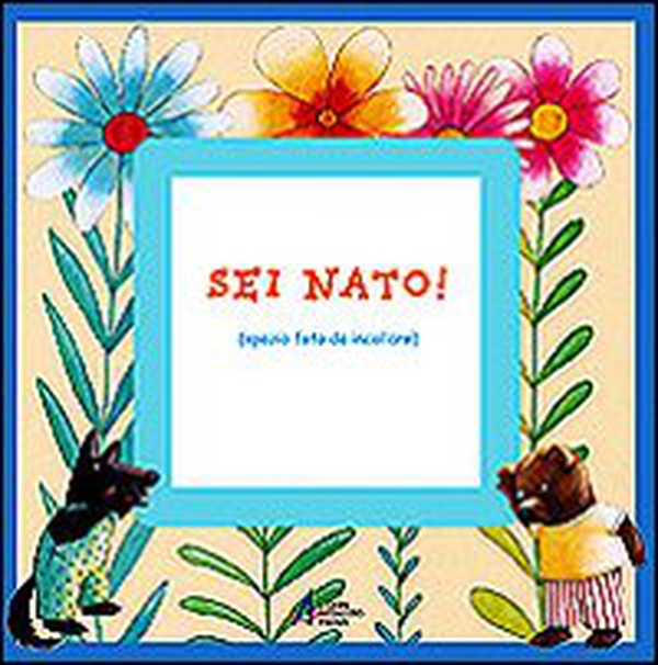 Sei nato! - Librerie.coop Sei nato! - Librerie.coop