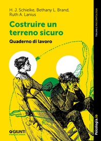 Costruire un terreno sicuro. Quaderno di lavoro - Librerie.coop Costruire un terreno sicuro. Quaderno di lavoro - Librerie.coop