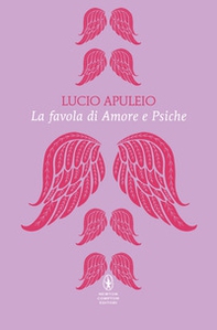 La favola di Amore e Psiche. Testo latino a fronte - Librerie.coop La favola di Amore e Psiche. Testo latino a fronte - Librerie.coop