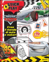 Crea il mondo di auto e motori. Stick & play. Cars. Con adesivi - Librerie.coop Crea il mondo di auto e motori. Stick & play. Cars. Con adesivi - Librerie.coop