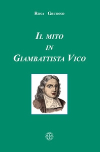Il mito in Giambattista Vico - Librerie.coop