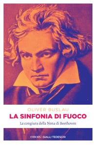 La sinfonia di fuoco - Librerie.coop La sinfonia di fuoco - Librerie.coop