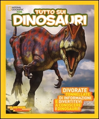 Tutto sui dinosauri - Librerie.coop