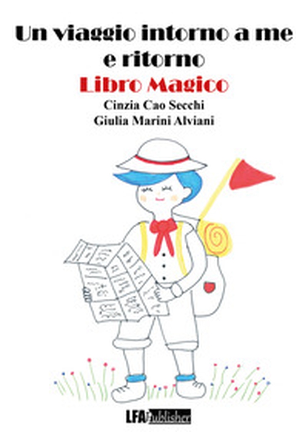 Un viaggio intorno a me e ritorno - Librerie.coop Un viaggio intorno a me e ritorno - Librerie.coop