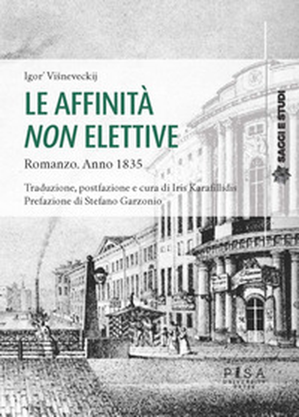 Le affinità non elettive. Romanzo. Anno 1835 - Librerie.coop Le affinità non elettive. Romanzo. Anno 1835 - Librerie.coop
